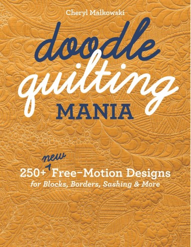 "Doodle Quilting Mania" book Cheryl Malkowski